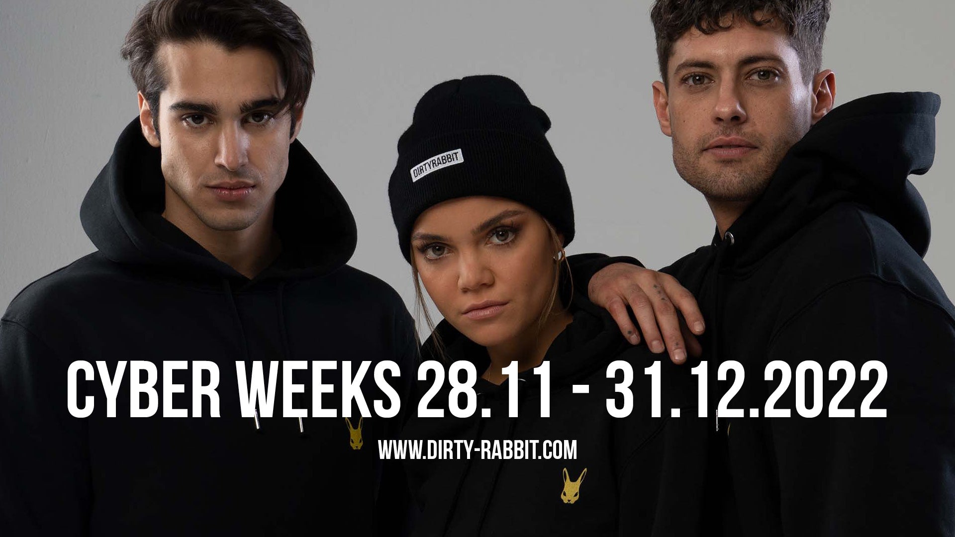 Dirty Rabbit | Cyber Weeks - www.dirty-rabbit.com – DIRTY RABBIT